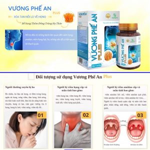 Vương Phế An hỗ trợ viêm họng hạt,viêm họng amidan
